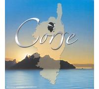 Corse Les Plus Belles Chansons Et Polyphonies