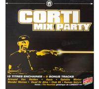 Compilation - Corti Mix Party