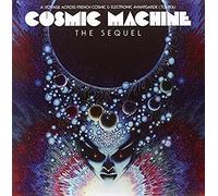 Compilation - Cosmic Machine the Sequel (Coloured)