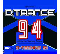 Artistes divers – D.Trance 94 (Incl. D-Techno 51) – Compilation