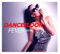 Various – Dancefloor Fever 2015-2016 – Compilation – Import