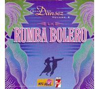 Compilation - Dansez Vol.2 : La Rumba Bolero