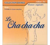 Compilation - Dansez Vol. 4 : Le Cha Cha Cha - Digipack (+ poster)