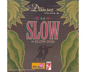 Compilation - Dansez Vol.8 : Le Slow et le Slow Fox
