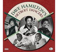 Compilation - Dave Hamilton S Detroitdancers [Import]