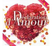 Compilation - Déclaration d'amour