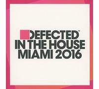 Various – Defected In The House – Compilation Miami 2016