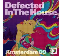 Compilation - Defected in The House Amsterdam 09