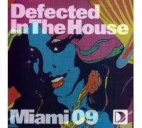 Compilation - Defected in The House Miami 09