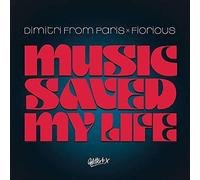 Compilation - Dimitri from Paris X Fiorious Music Saved My Life