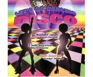 Compilation - Disco Let's Go Dancing