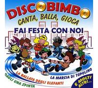Compilation - Discobimbo Fai Festa Con Noi
