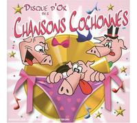 Compilation - Disque d'or des Chansons Cochonnes