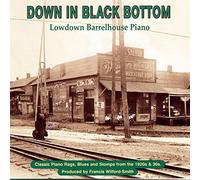 Compilation - Down in Black Bottom