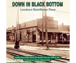 Compilation - Down in Black Bottom