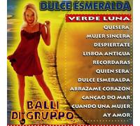 Compilation - Dulce Esmeralda Balli Di Gruppo [Import]