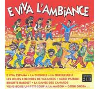 Compilation - E Viva l'ambiance !