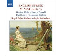Royal Ballet Sinfonia – English String Miniatures Vol. 6 – CD – Import – NAXOS