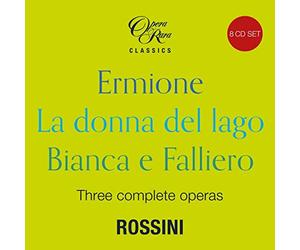 Compilation - Ermione, La Donna Del Lago, Bianca E Falliero