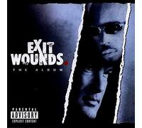 Exit Wounds/The Soundtrack