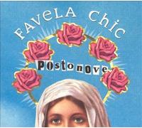 Compilation - Favela Chic Postonove Vol 1