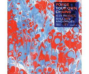 Compilation - Forge Your Own Chains: Psychedelic