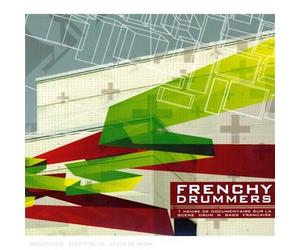Compilation - Frenchy Drummers