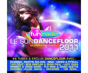Compilation - Fun Radio : Le Son Dancefloor 2011