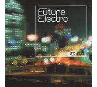Compilation - Future Electro Jazz