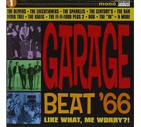 Compilation - Garage Beat '66 Vol.1 Like What, Me Worry!?