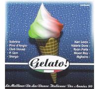 Gelato ! – Le meilleur de la pop italienne des années 80 – Compilation – Intercycles