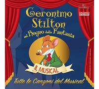 Geronimo Stilton - Tutte Le Canzoni Del Musical [Import]