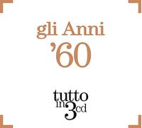 Compilation - Gli Anni 60 Tutto in 3cd (Box) [Import]