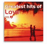 Compilation - Greatest Hits of Love Vol.3 [Import]