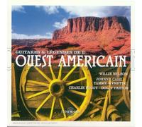 Compilation - Guitares & Légendes De L'Ouest Americain
