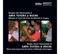 Compilation - Harpes du Venezuela II. Arpa Tuyera & Buche