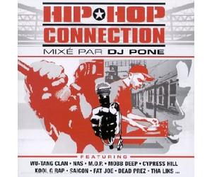 Compilation - Hip Hop Connection Vol. 4 mixé par DJ Pone