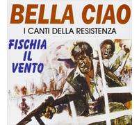 Compilation - I Canti Della Resistenza-Bella Ciao [Import]