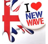 Compilation - I Love New Wave