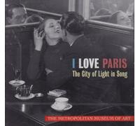 Compilation - I Love Paris : The Fashion Lounge Music Compilation