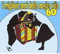 Compilation - I Migliori Anni Della Nostra Vita '60 [Import]