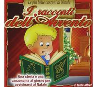 Compilation - I Racconti Dell'avvento Le Piu' Belle Canzoni Di Natale [Import]
