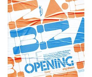 Compilation - Ibiza the Opening 2018