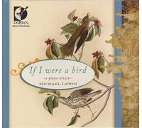 Compilation - If I Ere a Bird - a Piano Aviary