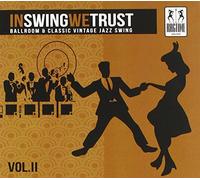 Compilation - in Swing We Trust Vol.2 (Digipack) [Import]