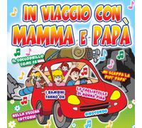 Compilation - in Viaggio Con Mamma E Papa' [Import]