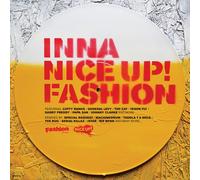 Compilation - Inna Nice Up! Fashion