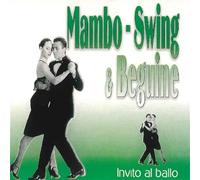 Compilation - Invito Al Ballo-Mambo Swing & Beguine [Import]