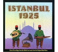 Artistes variés – Istanbul 1925 – Compilation