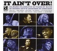 Compilation - It Ain T Over Delmark Celebrate 55 Year [Import]